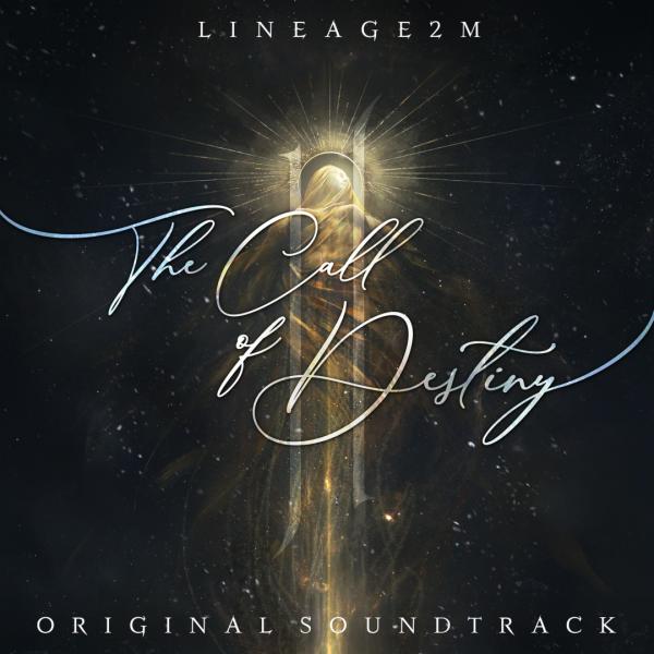 《天堂2M》于早上11:00已开放下载，官方YouTube发布OST OP主题歌「The Call of Destiny 2」